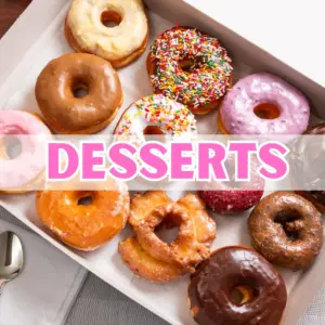 Desserts